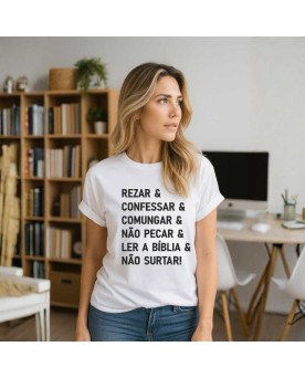 Camisa Malha Bordada Feminina Católica Rezar e Não Surtar
