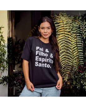 Camisa Feminina Cristã Bordada Pai & Filho & Espírito Santo