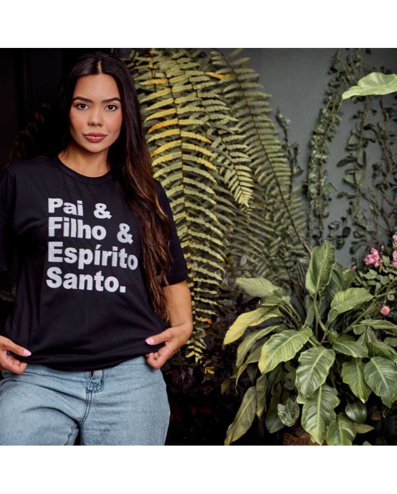 Camisa Feminina Cristã Bordada Pai & Filho & Espírito Santo Camisa Feminina Cristã Bordada Pai & Filho & Espírito Santo