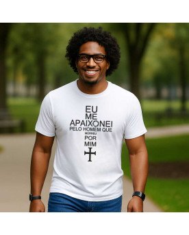 Camisa Bordada Me Apaixonei Por Jesus Que Morreu Por Mim